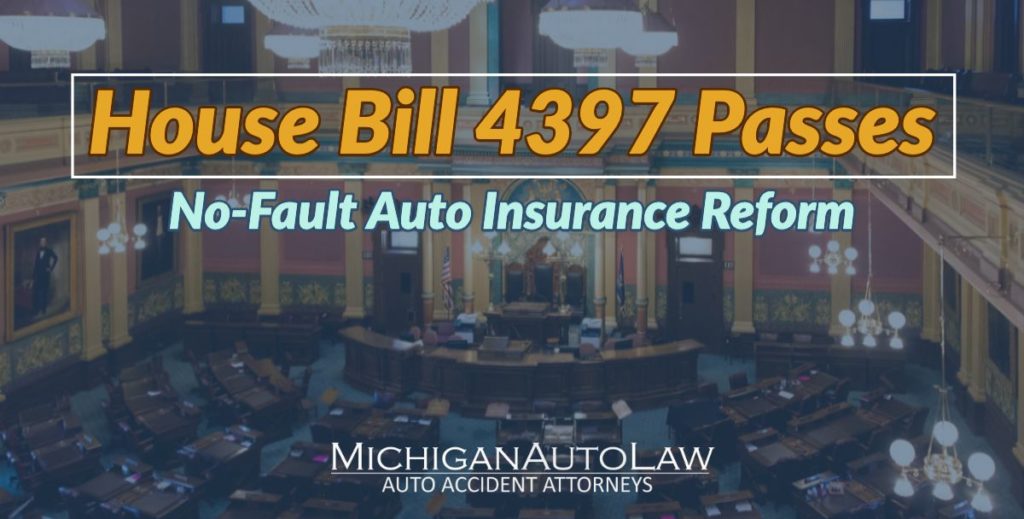 House Bill 4397 Passes Auto Insurance Reform That Mirrors Senate Bill