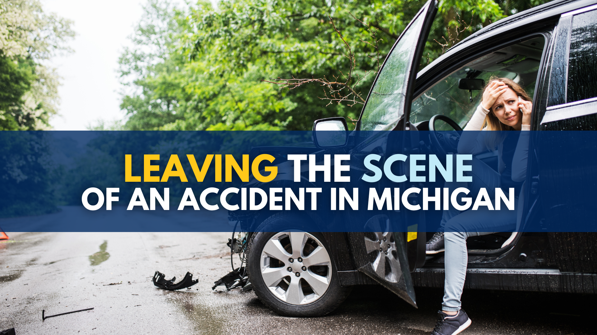 Leaving The Scene Of An Accident In Michigan: Here's What To Know