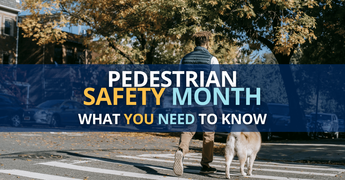 Pedestrian Safety Month October 2022 What You Need To Know