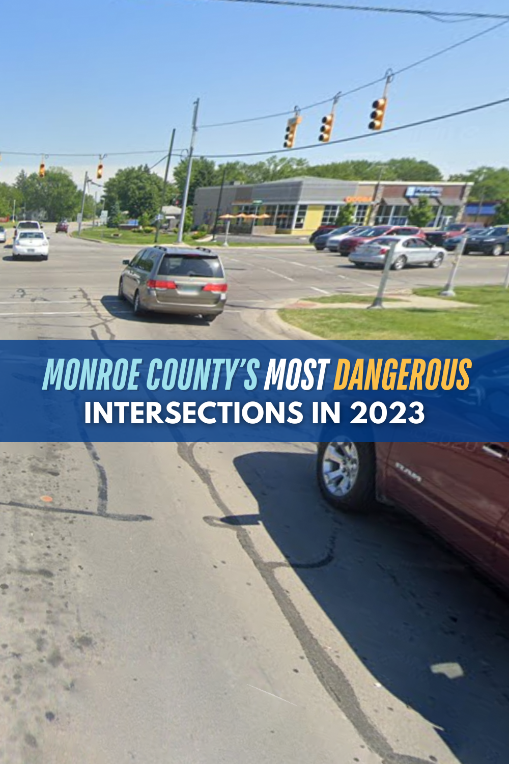 Monroe County’s Most Dangerous Intersections in 2023