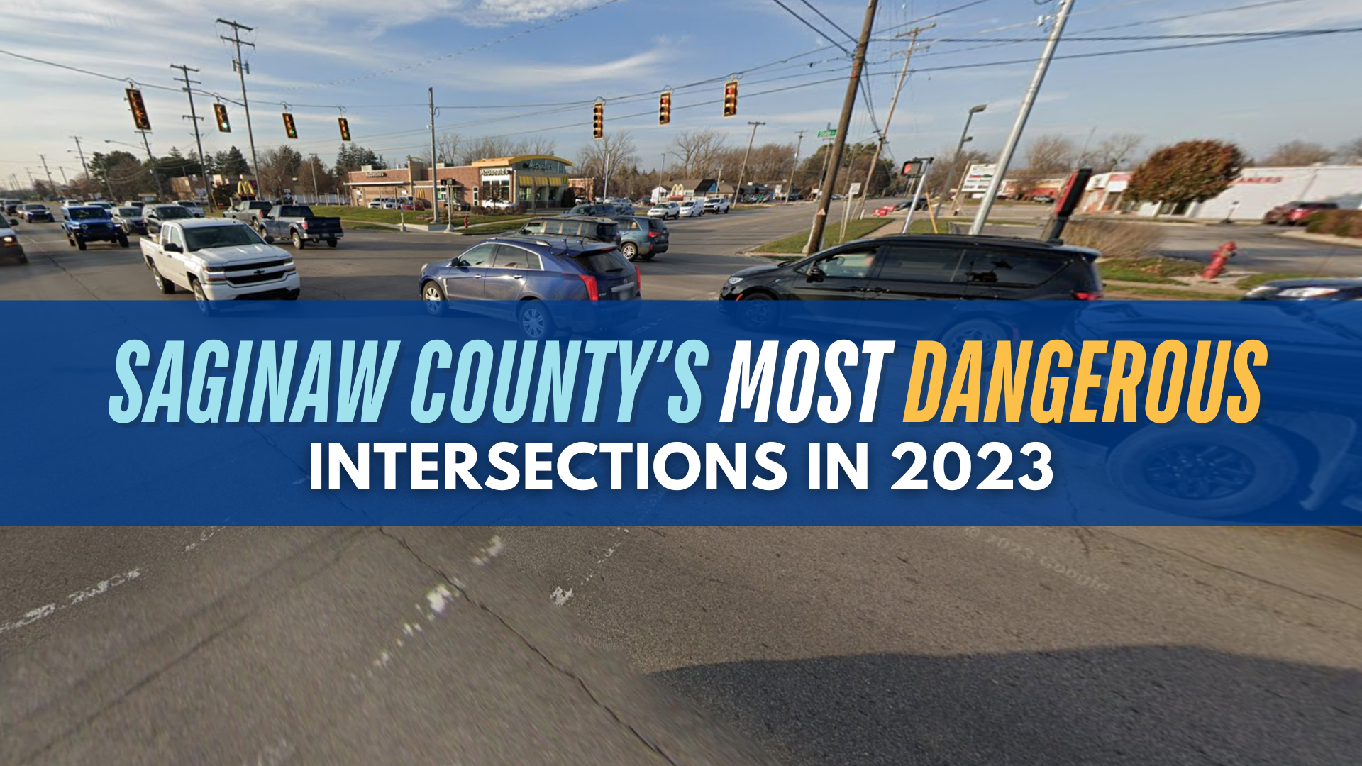 Saginaw County’s Most Dangerous Intersections in 2023